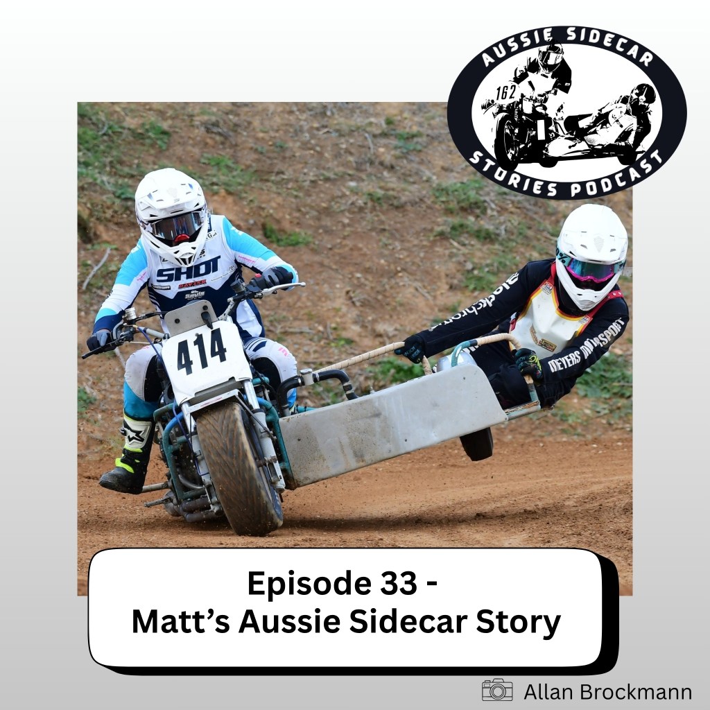 Matt’s Aussie Sidecar&nbsp;Story