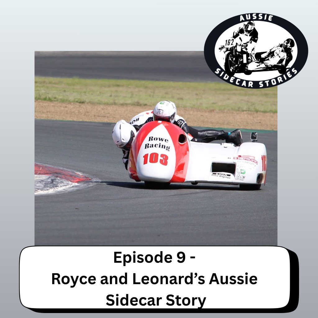 Royce and Leonard’s Aussie Sidecar&nbsp;Story